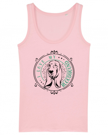 I Love My Bloodhound Cotton Pink