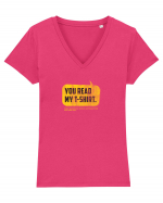 You read my t-shirt Tricou mânecă scurtă guler V Damă Evoker