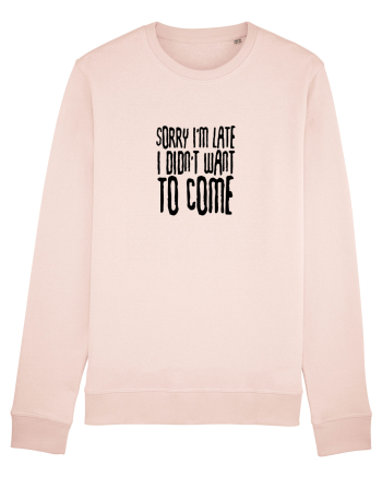Sorry I'm late Candy Pink