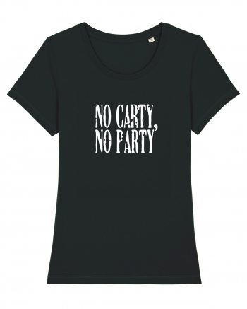 No carty, no party Black