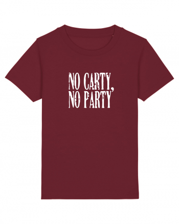 No carty, no party Burgundy