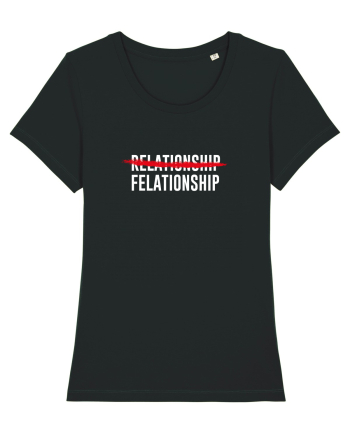 Relationship / Felationship Black