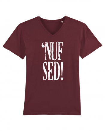 Enough Said! - 'Nuf Sed! Burgundy