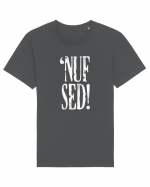 Enough Said! - 'Nuf Sed! Tricou mânecă scurtă Unisex Rocker