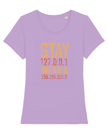 Stay home, wear a mask Lavender Dawn