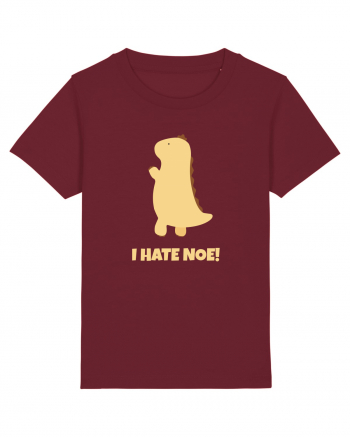 I hate Noe! Burgundy