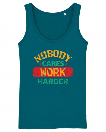 Retro Nobody Cares Work Harder Ocean Depth