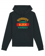 Retro Nobody Cares Work Harder Hanorac Unisex Drummer