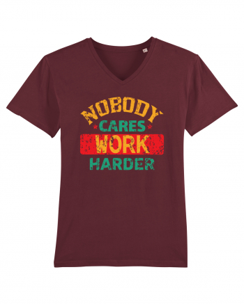 Retro Nobody Cares Work Harder Burgundy