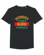 Retro Nobody Cares Work Harder Tricou mânecă scurtă guler larg Bărbat Skater