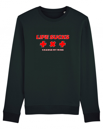 Life s*cks Bluză mânecă lungă Unisex Rise