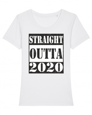 Straight Outta 2020 White