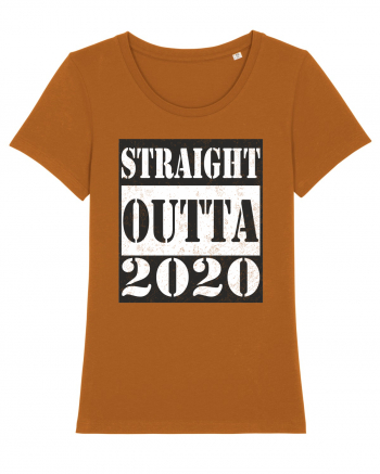 Straight Outta 2020 Roasted Orange