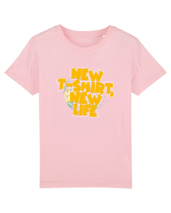 New t-shirt, new life Cotton Pink