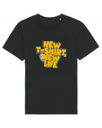 New t-shirt, new life Tricou mânecă scurtă Unisex Rocker