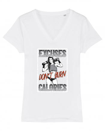 Excuses Don't Burn Calories White