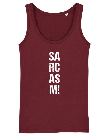Sarcasm! Burgundy
