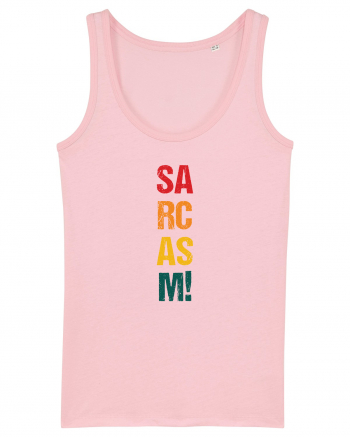 Sarcasm! Cotton Pink