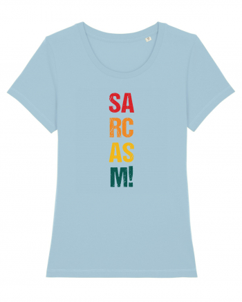 Sarcasm! Sky Blue