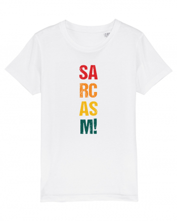 Sarcasm! White