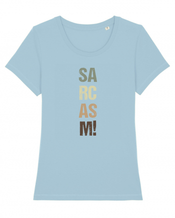 Sarcasm! Sky Blue