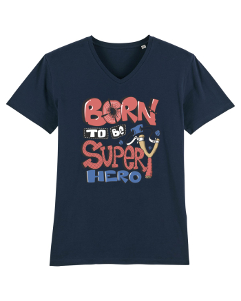 Born To Be Super Hero French Navy
