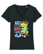Hey Dude Gimme The 5 Tricou mânecă scurtă guler V Damă Evoker