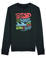 You Can't Stop The Waves Bluză mânecă lungă Unisex Rise