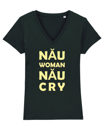 Nău Woman, Nău Cry Black