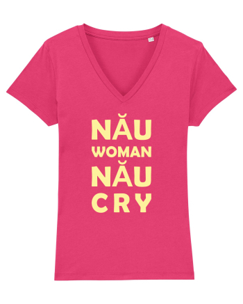Nău Woman, Nău Cry Raspberry