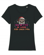 You Better Be Good For Christmas Tricou mânecă scurtă guler larg fitted Damă Expresser