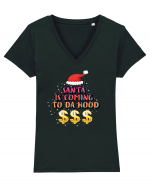 Santa Is Coming To Da Hood Tricou mânecă scurtă guler V Damă Evoker