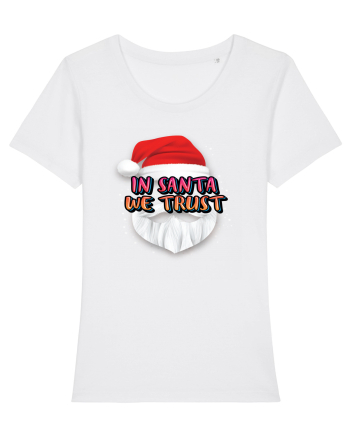 In Santa We Trust White