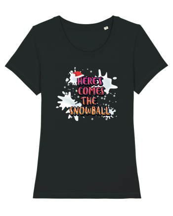 Here's Comes The Snowball Black