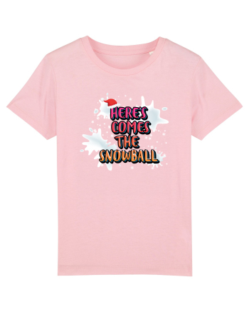 Here's Comes The Snowball Cotton Pink