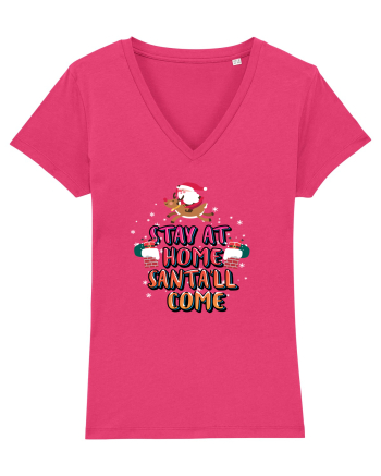 Stay At Home Santa'll Come Raspberry