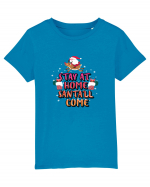 Stay At Home Santa'll Come Tricou mânecă scurtă  Copii Mini Creator