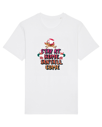 Stay At Home Santa'll Come White
