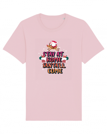 Stay At Home Santa'll Come Cotton Pink