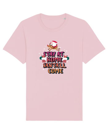 Stay At Home Santa'll Come Cotton Pink