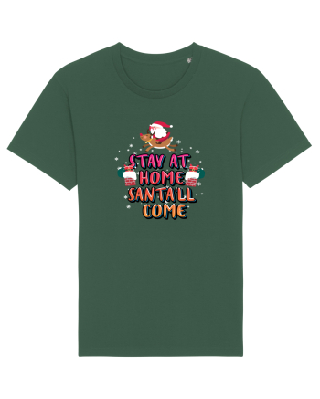Stay At Home Santa'll Come Bottle Green
