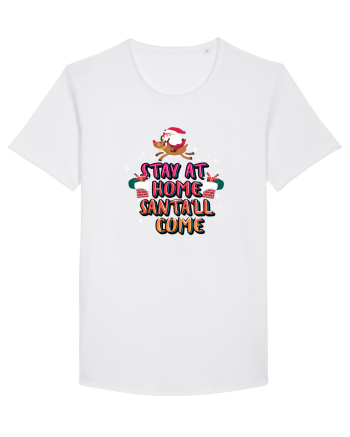 Stay At Home Santa'll Come White