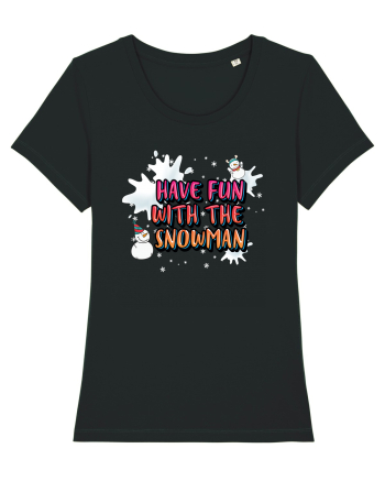 Have Fun With The Snowman Black