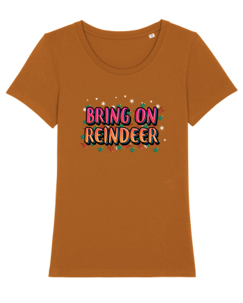Bring On Reindeer Roasted Orange
