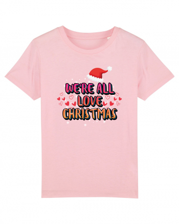 We're All Love Christmas Cotton Pink