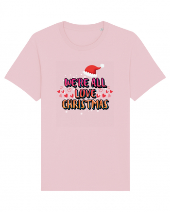We're All Love Christmas Cotton Pink