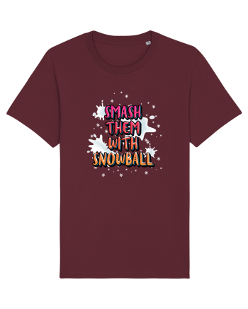 Smash Them With Snowball Burgundy