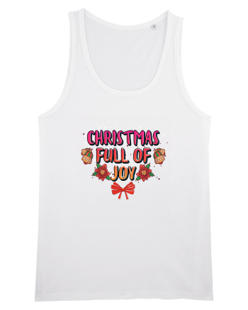 Christmas Full Of Joy White