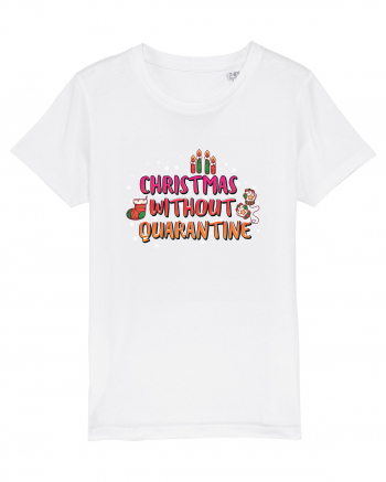 Christmas Without Quarantine White