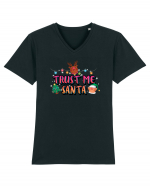 Trust Me Santa Tricou mânecă scurtă guler V Bărbat Presenter